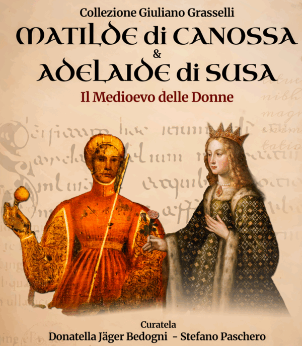 MOSTRA “MATILDE DI CANOSSA E ADELAIDE DI SUSA – IL MEDIOEVO DELLE DONNE”
