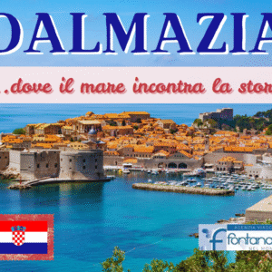 DALMAZIA: DOVE IL MARE INCONTRA LA STORIA